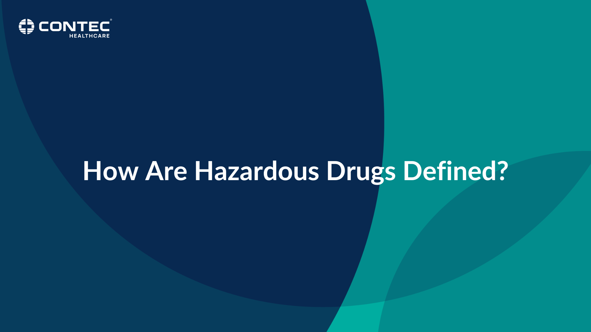 How Are Hazardous Drugs Defined?